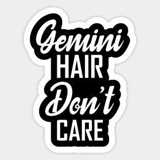 gemini hair don't care Sticker